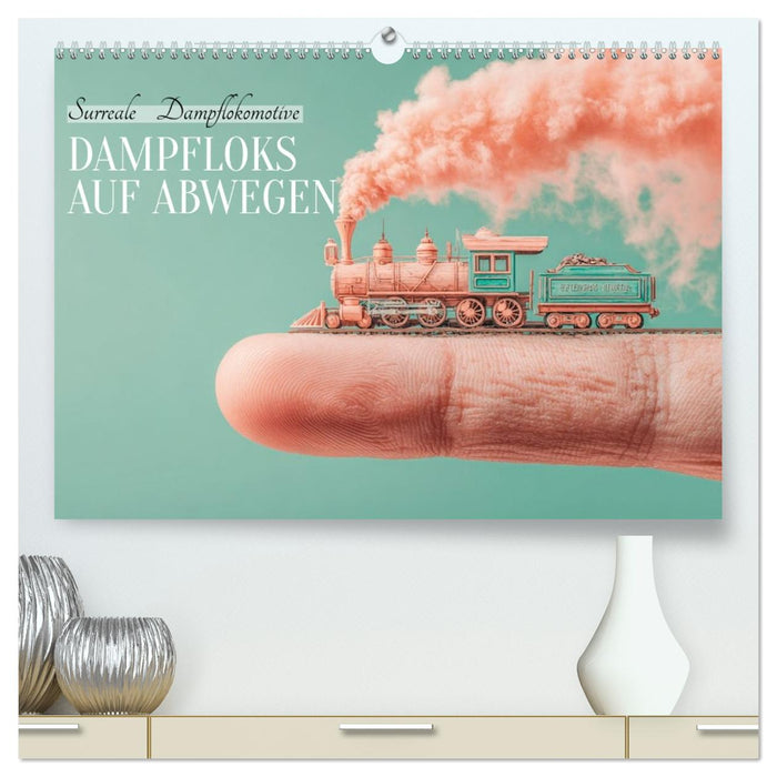 Dampfloks auf Abwegen (CALVENDO Premium Wandkalender 2027)