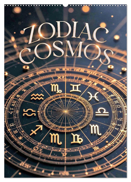 Zodiac Cosmos (CALVENDO Wandkalender 2027)