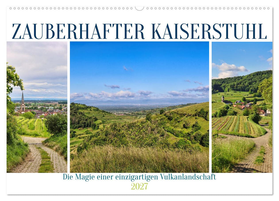 Zauberhafter Kaiserstuhl (CALVENDO Wandkalender 2027)