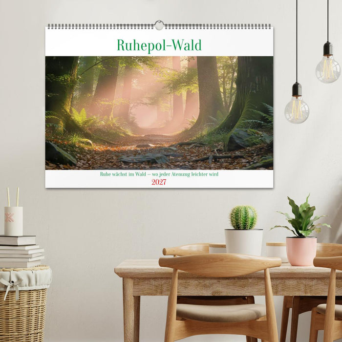 Ruhepol-Wald (CALVENDO Wandkalender 2027)