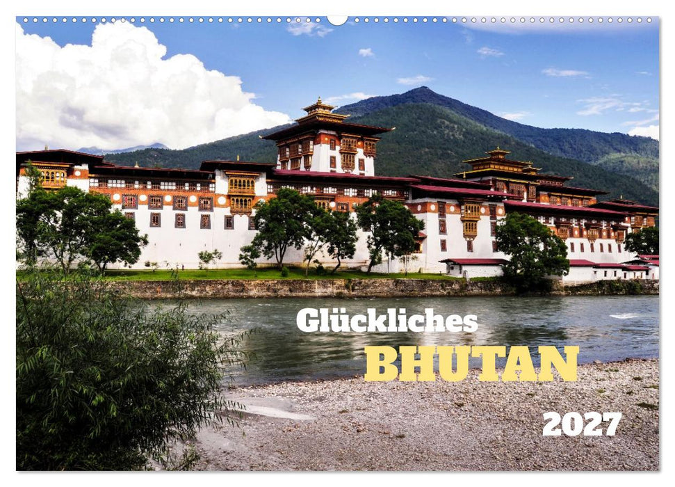 Glückliches Bhutan (CALVENDO Wandkalender 2027)