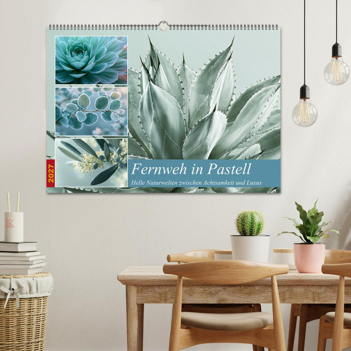 Fernweh in Pastell (CALVENDO Wandkalender 2027)