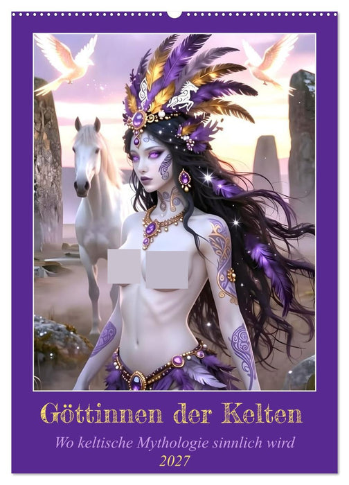Göttinnen der Kelten (CALVENDO Wandkalender 2027)