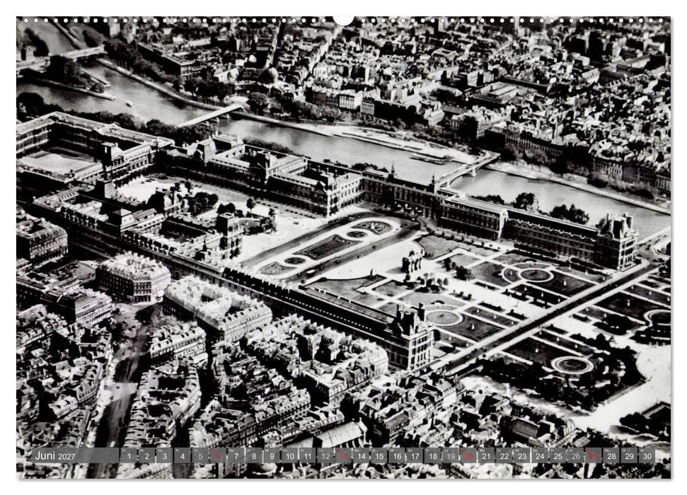 Historisches Paris: aus der Luft besehen (CALVENDO Premium Wandkalender 2027)