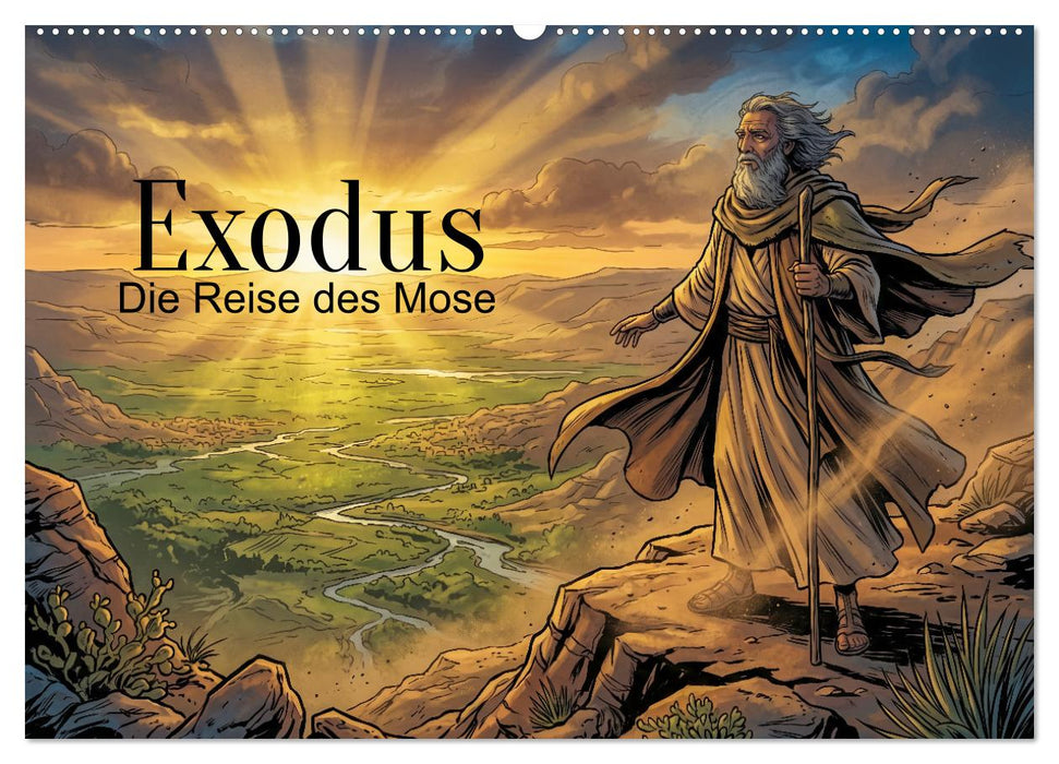 Exodus – Die Reise des Mose (CALVENDO Wandkalender 2027)
