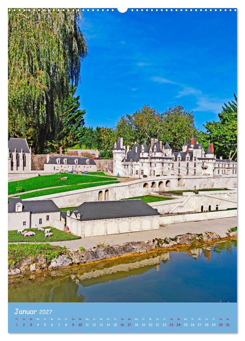 Miniatur-Schlösser im Tal der Loire (CALVENDO Wandkalender 2027)