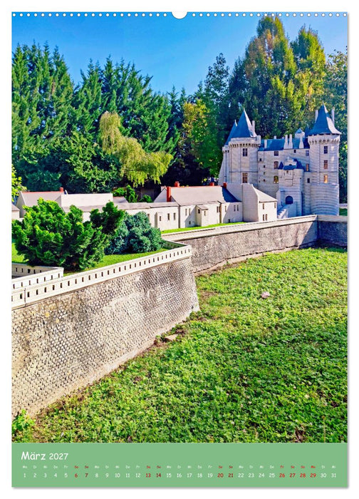 Miniatur-Schlösser im Tal der Loire (CALVENDO Wandkalender 2027)