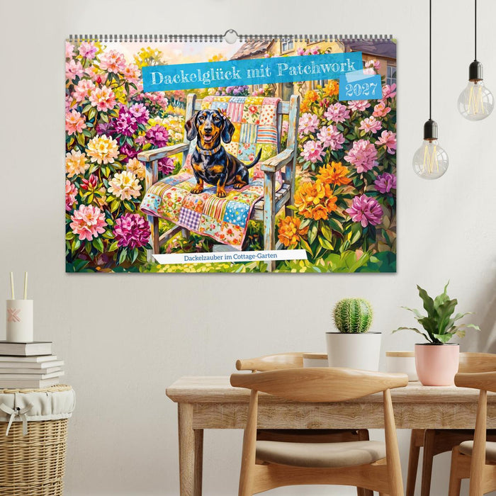 Dackelglück mit Patchwork - Dackelzauber im Cottage‑Garten (CALVENDO Wandkalender 2027)