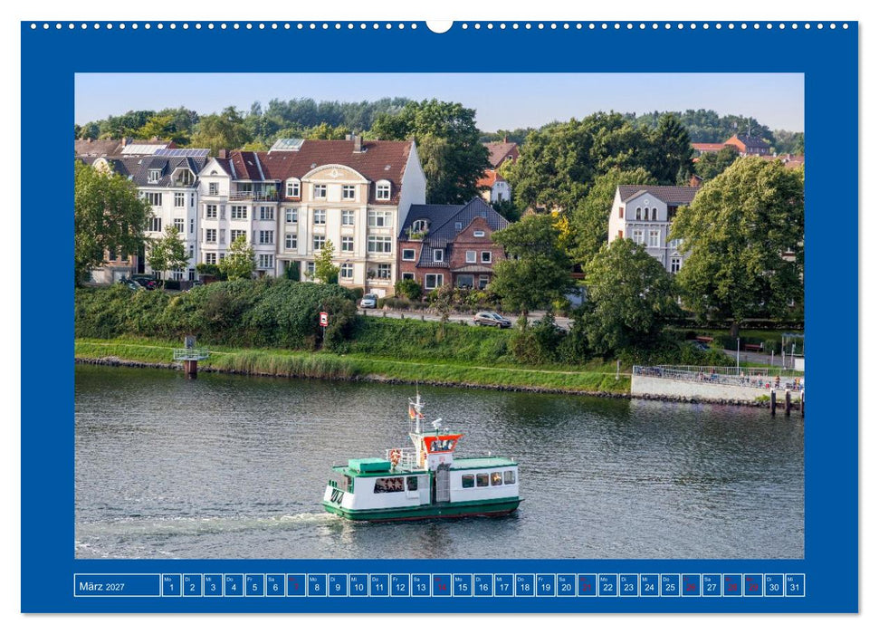 Unterwegs auf dem Nord-Ostsee-Kanal (CALVENDO Premium Wandkalender 2027)