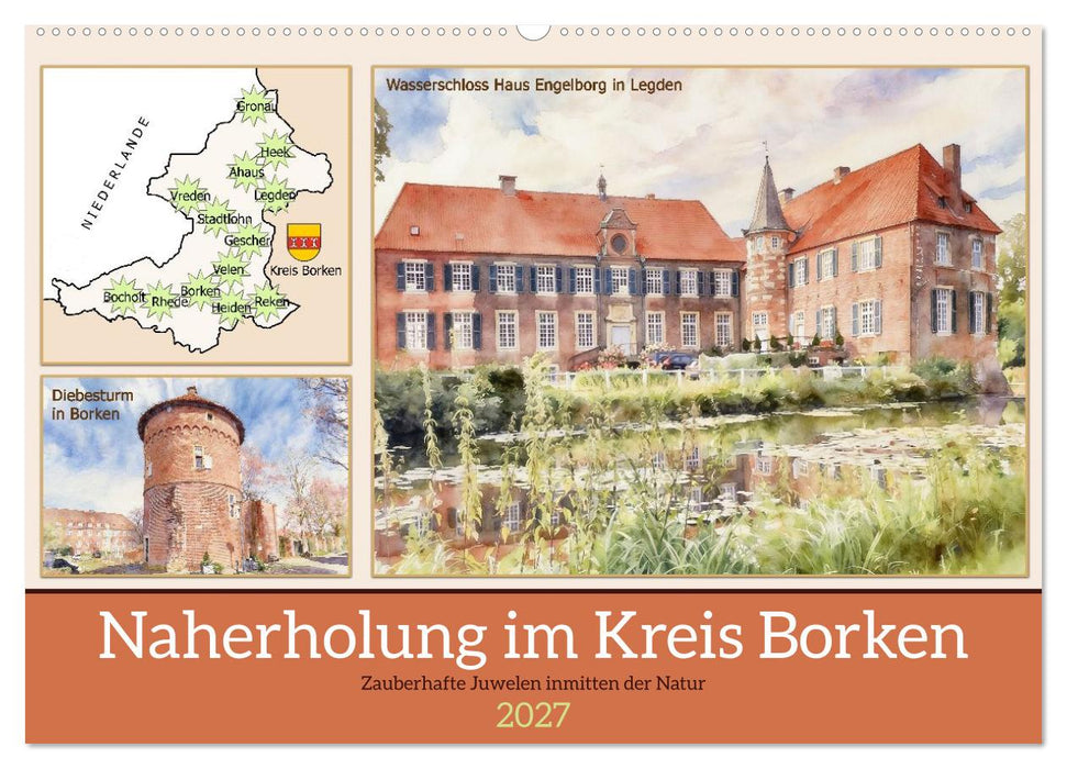 Naherholung im Kreis Borken (CALVENDO Wandkalender 2027)
