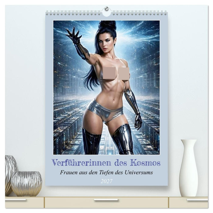 Verführerinnen des Kosmos (CALVENDO Premium Wandkalender 2027)