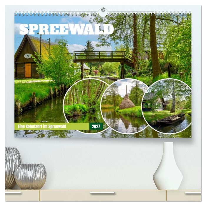 Eine Kahnfahrt im Spreewald (CALVENDO Premium Wandkalender 2027)