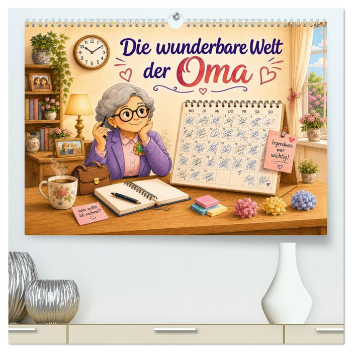 Die wunderbare Welt der Oma (CALVENDO Premium Wandkalender 2027)