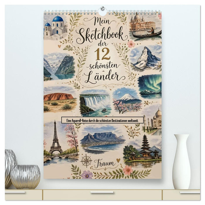 Mein Sketchbook der 12 schönsten Länder (CALVENDO Premium Wandkalender 2027)