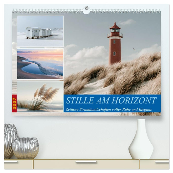 Stille am Horizont (CALVENDO Premium Wandkalender 2027)