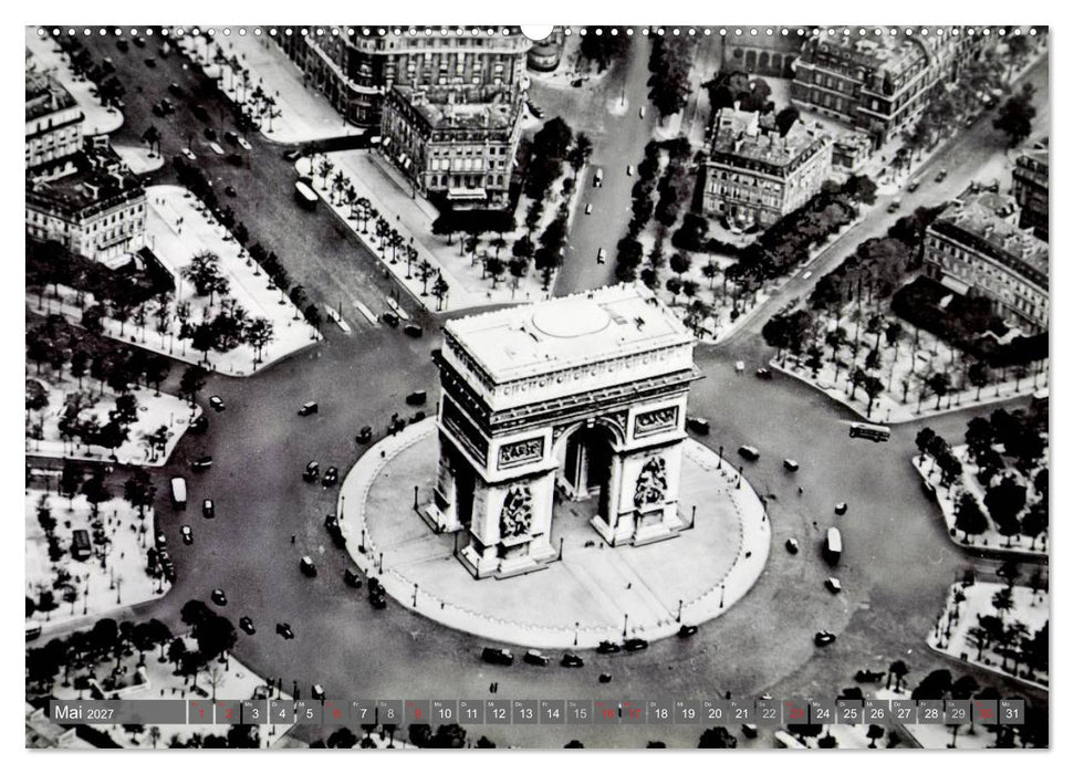 Historisches Paris: aus der Luft besehen (CALVENDO Wandkalender 2027)