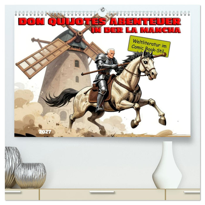 Don Quijotes Abenteuer in der La Mancha (CALVENDO Premium Wandkalender 2027)