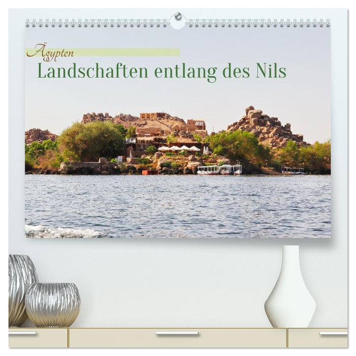 Ägypten - Landschaften entlang des Nils (CALVENDO Premium Wandkalender 2027)