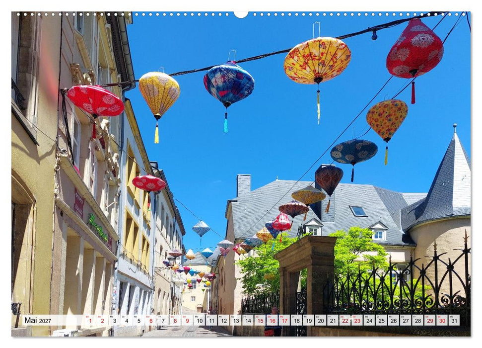 Luxemburg - weltoffene Stadt (CALVENDO Premium Wandkalender 2027)