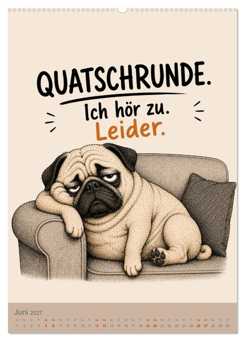 Der böse Mops war es wahrscheinlich. (CALVENDO Wandkalender 2027)