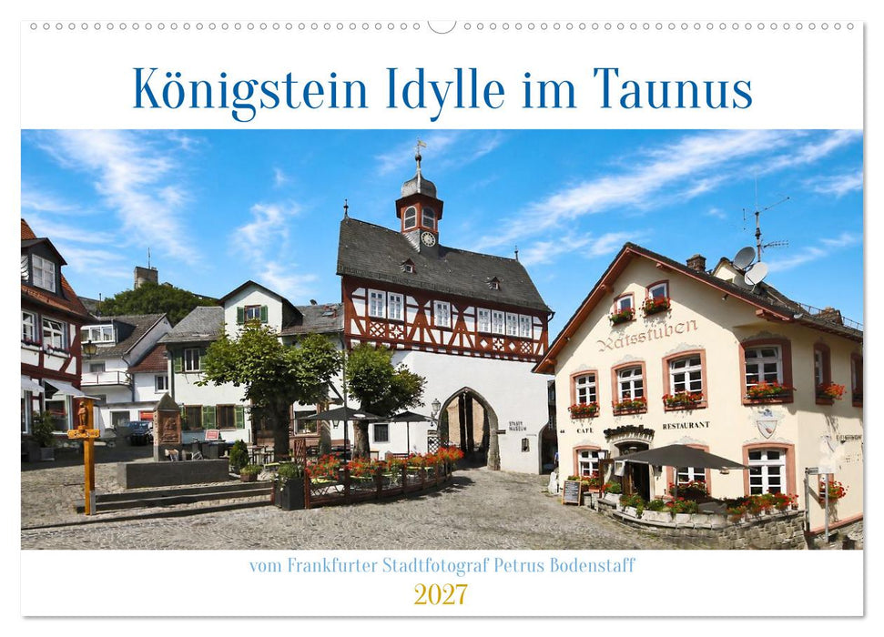 Königstein Idylle im Taunus (CALVENDO Wandkalender 2027)
