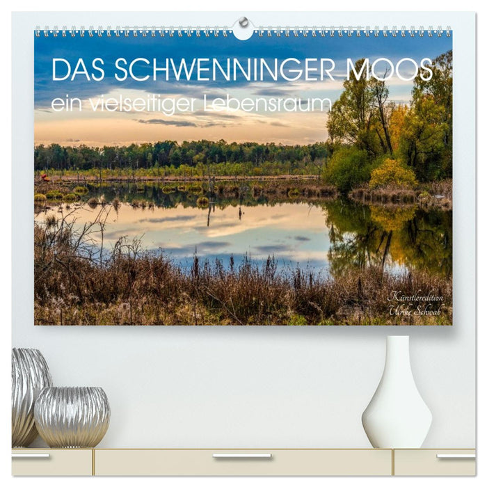 Das Schwenninger Moos - ein vielseitiger Lebensraum (CALVENDO Premium Wandkalender 2027)