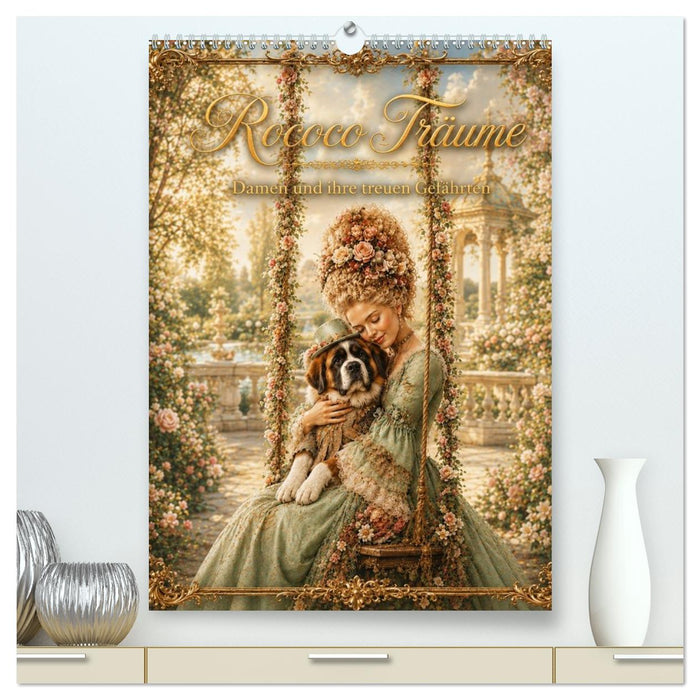 Rococo Träume (CALVENDO Premium Wandkalender 2027)