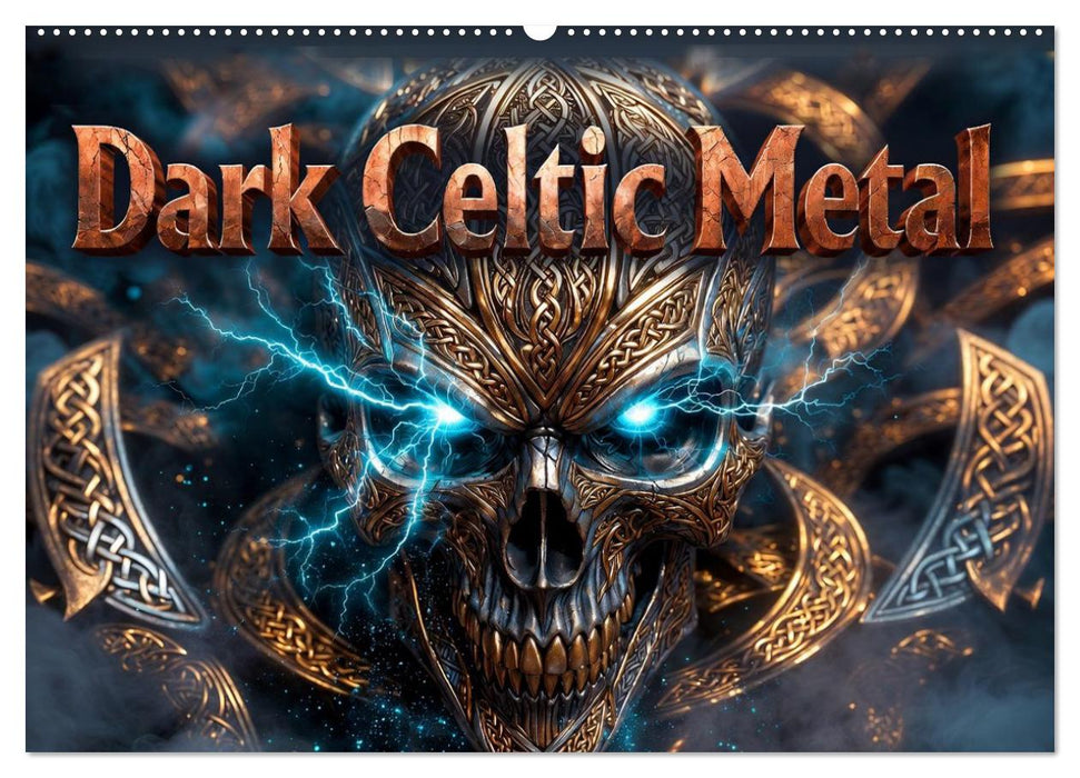 Dark Celtic Metal (CALVENDO Monthly Calendar 2027)
