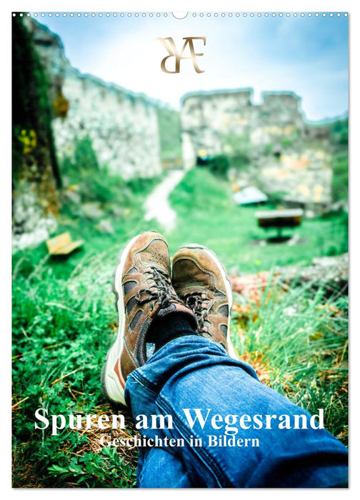Spuren am Wegesrand – Geschichten in Bildern (CALVENDO Wandkalender 2027)