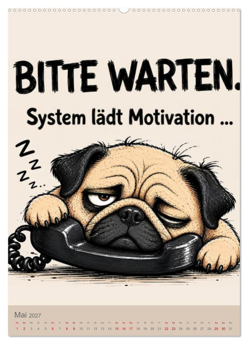Der Büro-Mops - 365 Tage im Energiesparmodus (CALVENDO Wandkalender 2027)