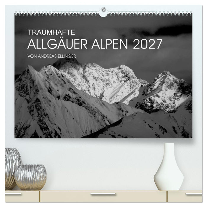 Traumhafte Allgäuer Alpen (CALVENDO Premium Wandkalender 2027)