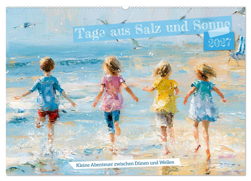 Tage aus Salz und Sonne (CALVENDO Wandkalender 2027)