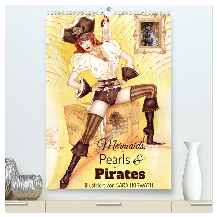 Mermaids, Pearls & Pirates. Sirenen, Perlen und Piraten. Phantasien mit Meeresrauschen (CALVENDO Premium Wandkalender 2027)