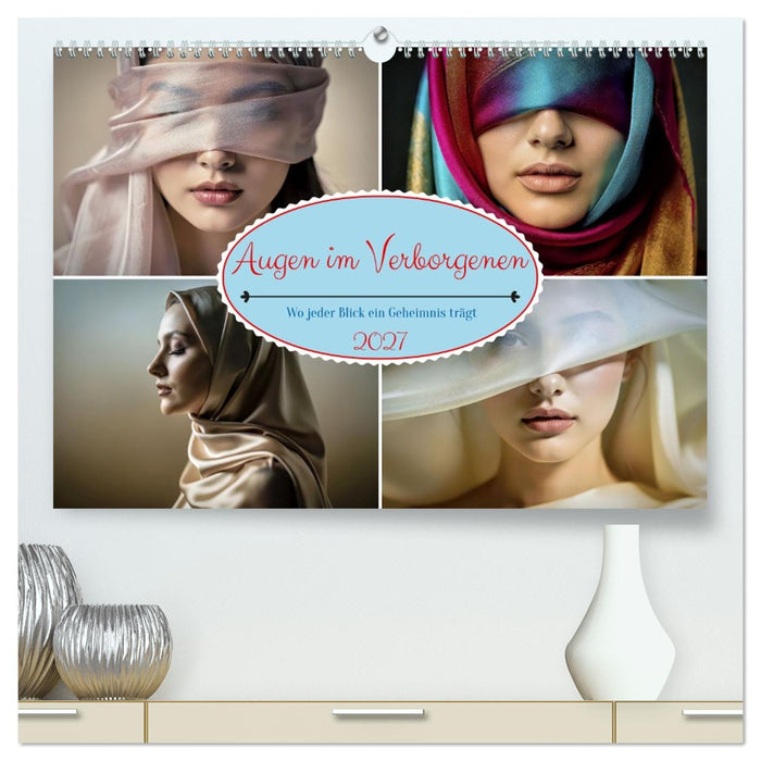 Augen im Verborgenen (CALVENDO Premium Wandkalender 2027)