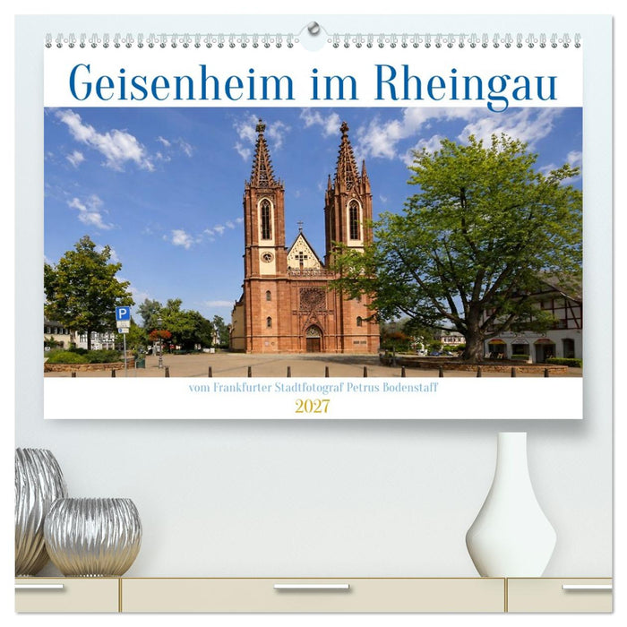 Geisenheim im Rheingau (CALVENDO Premium Wandkalender 2027)