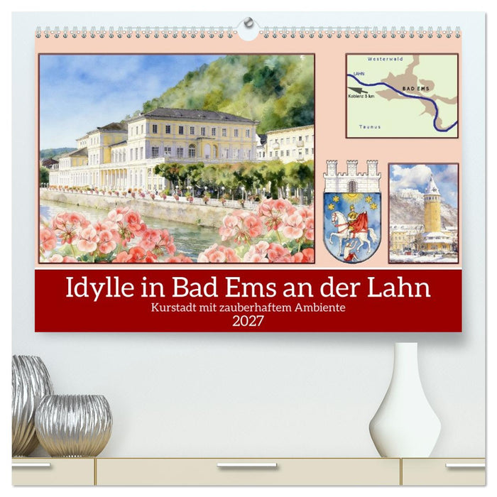 Idylle in Bad Ems an der Lahn (CALVENDO Premium Wandkalender 2027)