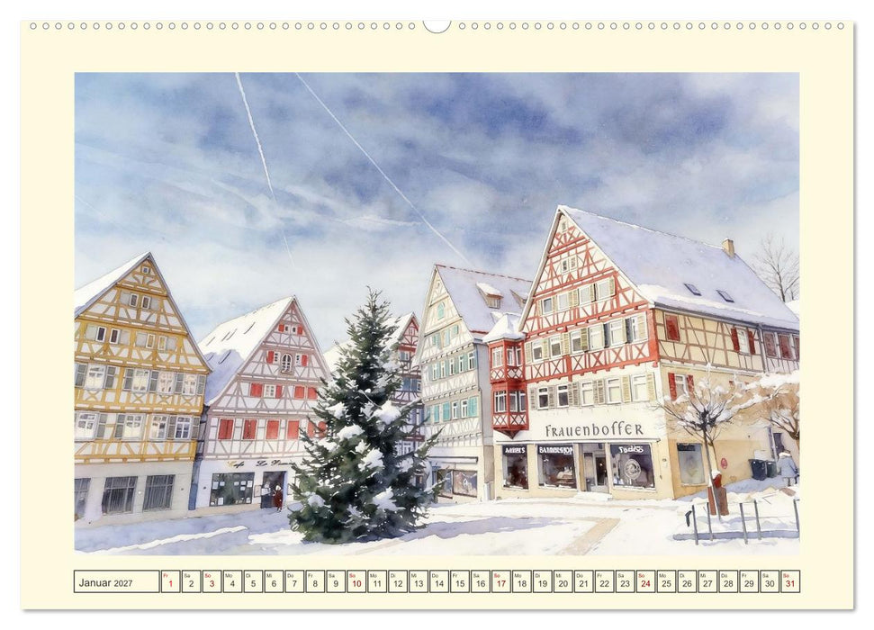 Baden-Württembergs schönste Altstädte (CALVENDO Wandkalender 2027)