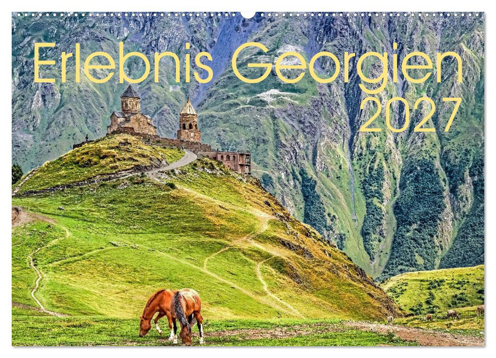 Erlebnis Georgien (CALVENDO Wandkalender 2027)