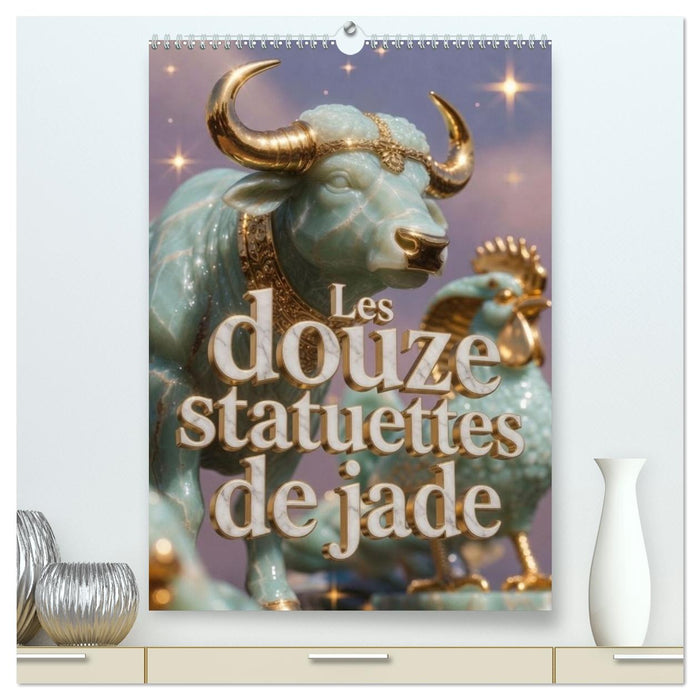Les douze statuettes de jade (CALVENDO Calendrier supérieur 2027)