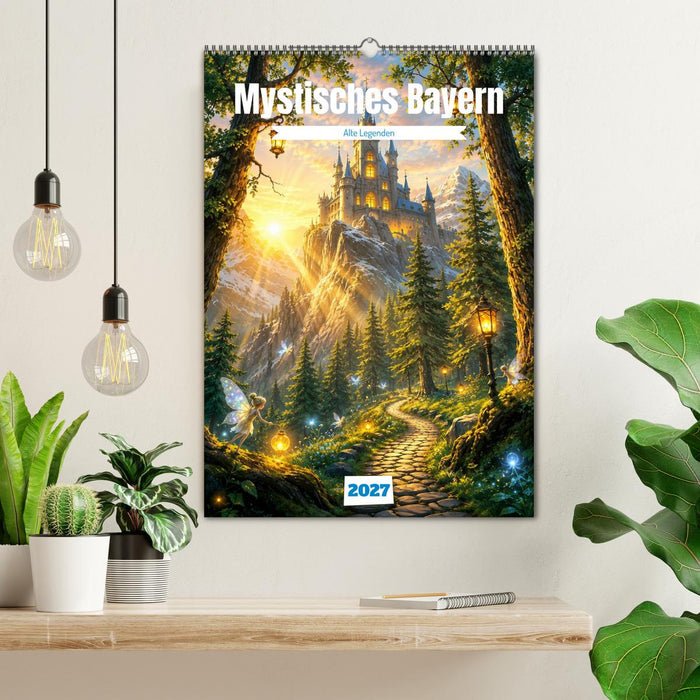 Mystisches Bayern - Alte Legenden (CALVENDO Wandkalender 2027)