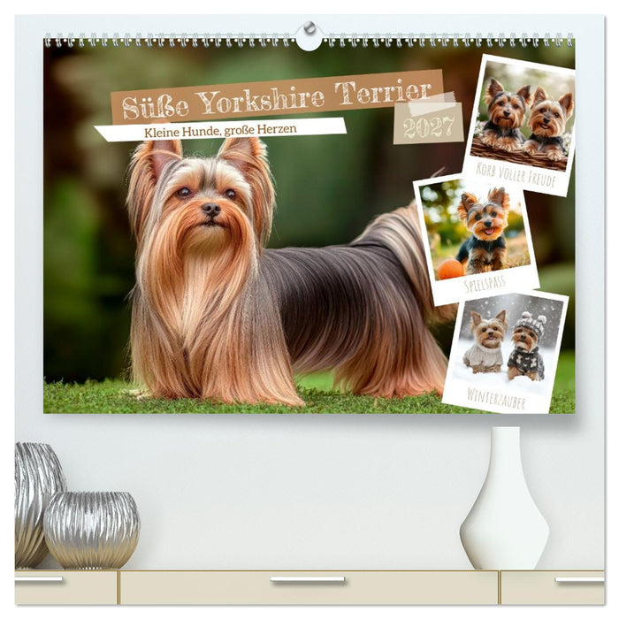 Süße Yorkshire Terrier - Kleine Hunde, große Herzen (CALVENDO Premium Wandkalender 2027)