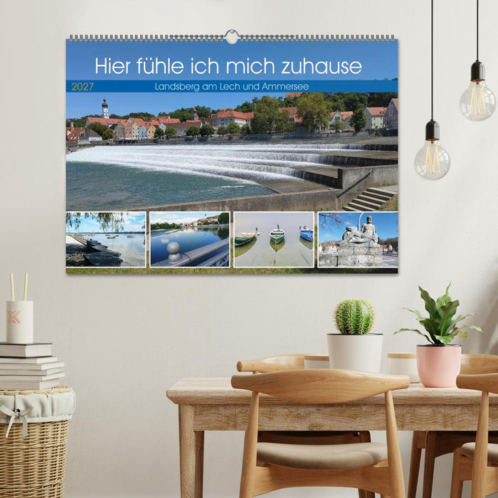 Hier fühle ich mich zuhause - Landsberg am Lech und Ammersee (CALVENDO Wandkalender 2027)