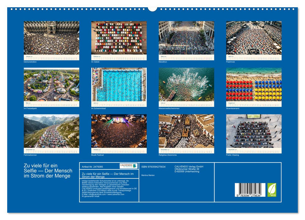 Zu viele für ein Selfie — Der Mensch im Strom der Menge (CALVENDO Premium Wandkalender 2027)