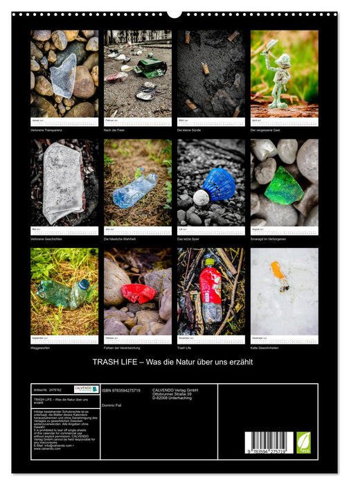TRASH LIFE – Was die Natur über uns erzählt (CALVENDO Premium Wandkalender 2027)
