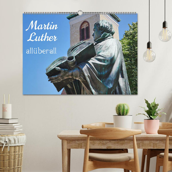 Martin Luther allüberall (CALVENDO Wandkalender 2027)