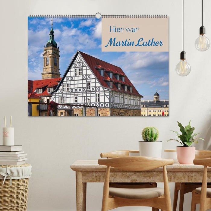 Hier war Martin Luther (CALVENDO Wandkalender 2027)