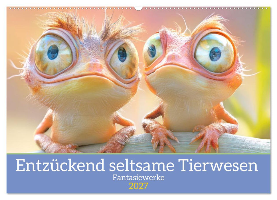 Entzückend seltsame Tierwesen - Fantasiewerke (CALVENDO Wandkalender 2027)