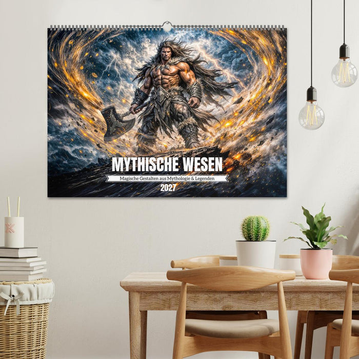 Mythische Wesen - Magische Gestalten aus Mythologie und Legenden (CALVENDO Wandkalender 2027)