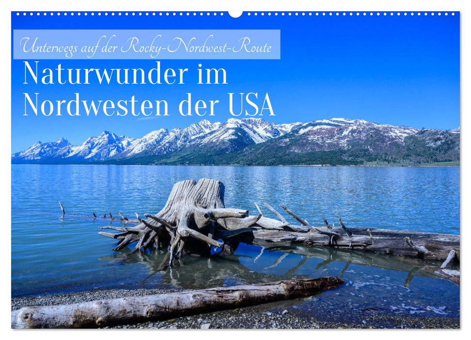 Naturwunder im Nordwesten der USA (CALVENDO Wandkalender 2027)