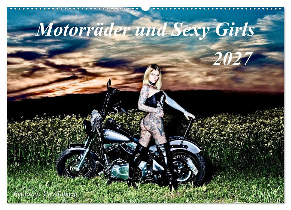 Motorräder und Sexy Girls (CALVENDO Wandkalender 2027)